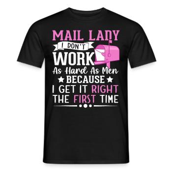 Factrice, je ne travaille pas aussi dur que les hommes Service postal - T-shirt homme - noir - Devant - AI Model Male 178 light (178cm)