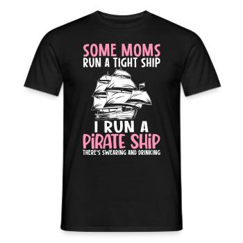 Moms Pirate Ship Drinking Pirate Ship Mom - Men's T-Shirt - black - Front - AI Model Male 178 light (178cm)