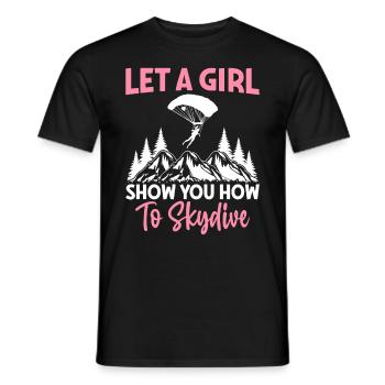 Girl Show You How To Skydive Parachutists - Men's T-Shirt - black - Front - AI Model Male 178 light (178cm)