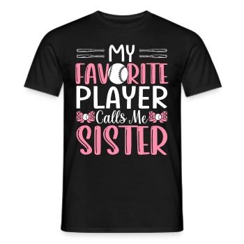 Softball Sister My Favorite Player Names - Men's T-Shirt - black - Front - AI Model Male 178 light (178cm)