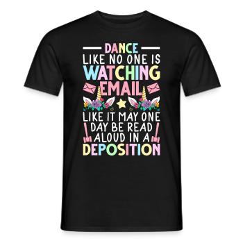 Lawyer dances as if no one is watching - Men's T-Shirt - black - Front - AI Model Male 178 light (178cm)