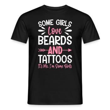 Girls Beards Tattoos I'm Some Girls Tattooed - Men's T-Shirt - black - Front - AI Model Male 178 light (178cm)