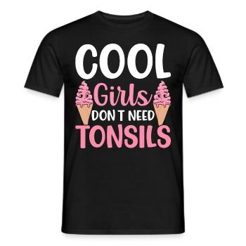 Cool girls don't need surgery to - Men's T-Shirt - black - Front - AI Model Male 178 light (178cm)