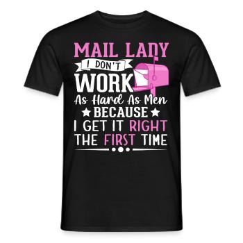 Factrice, je ne travaille pas aussi dur que les hommes Service postal - T-shirt homme - noir - Devant - AI Model Male 178 light (178cm)