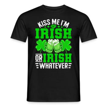 Kiss me I'm Irish or Irish whatever - Men's T-Shirt - black - Front - AI Model Male 178 light (178cm)