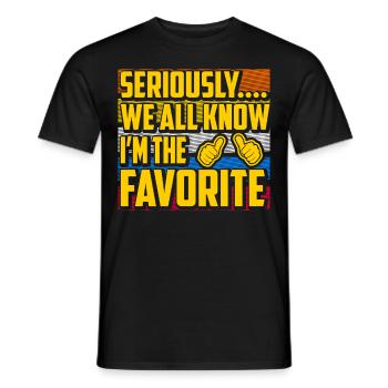 Im Ernst, wir alle wissen, dass ich der Favorit bin - Männer T-Shirt - Schwarz - Vorne - AI Model Male 178 light (178cm)