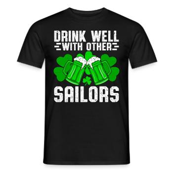 Drink well with other Sailors - Men's T-Shirt - black - Front - AI Model Male 178 light (178cm)