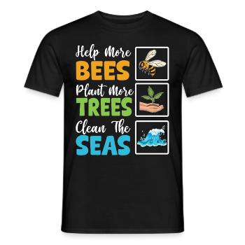 Help more Bees plant more trees clean the seas - Men's T-Shirt - black - Front - AI Model Male 178 light (178cm)