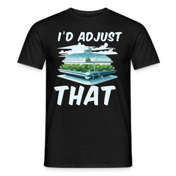 I'd adjust that - Men's T-Shirt - black - Front - AI Model Male 178 light (178cm)