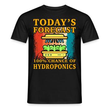 Today's forecast 100% chance of Hydroponics - Men's T-Shirt - black - Front - AI Model Male 178 light (178cm)