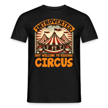 Introverti mais prêt à discuter de cirque - T-shirt homme - noir - Devant - AI Model Male 178 light (178cm)