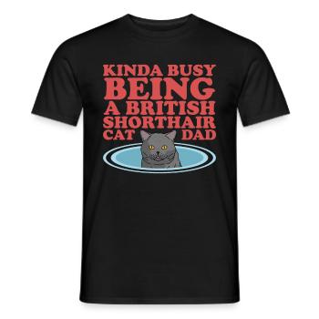British Shorthair Papa Chats Chat Papa Cadeau - T-shirt homme - noir - Devant - AI Model Male 178 light (178cm)