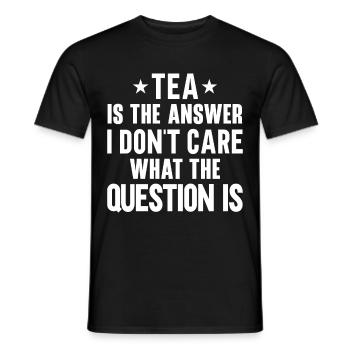 Tea Drinker Tea Lover Gift Tea - Men's T-Shirt - black - Front - AI Model Male 178 light (178cm)