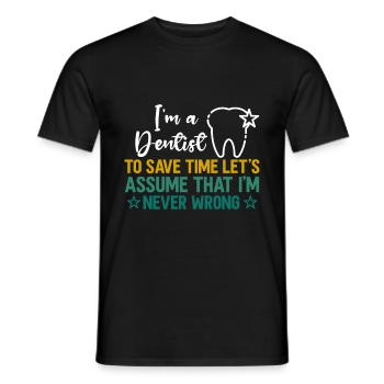 Dentist Dental Gift Medical Student Dentist - Men's T-Shirt - black - Front - AI Model Male 178 light (178cm)