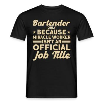 Barkeeper Geschenk Mixologist Spruch Bar - Männer T-Shirt - Schwarz - Vorne - AI Model Male 178 light (178cm)
