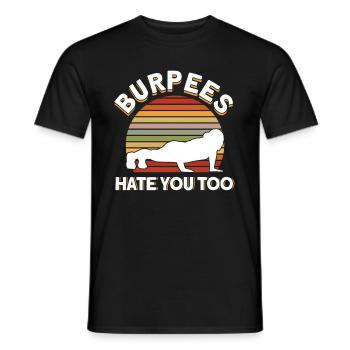 Burpee Workout Gym Citations Burpees vous déteste aussi - T-shirt homme - noir - Devant - AI Model Male 178 light (178cm)