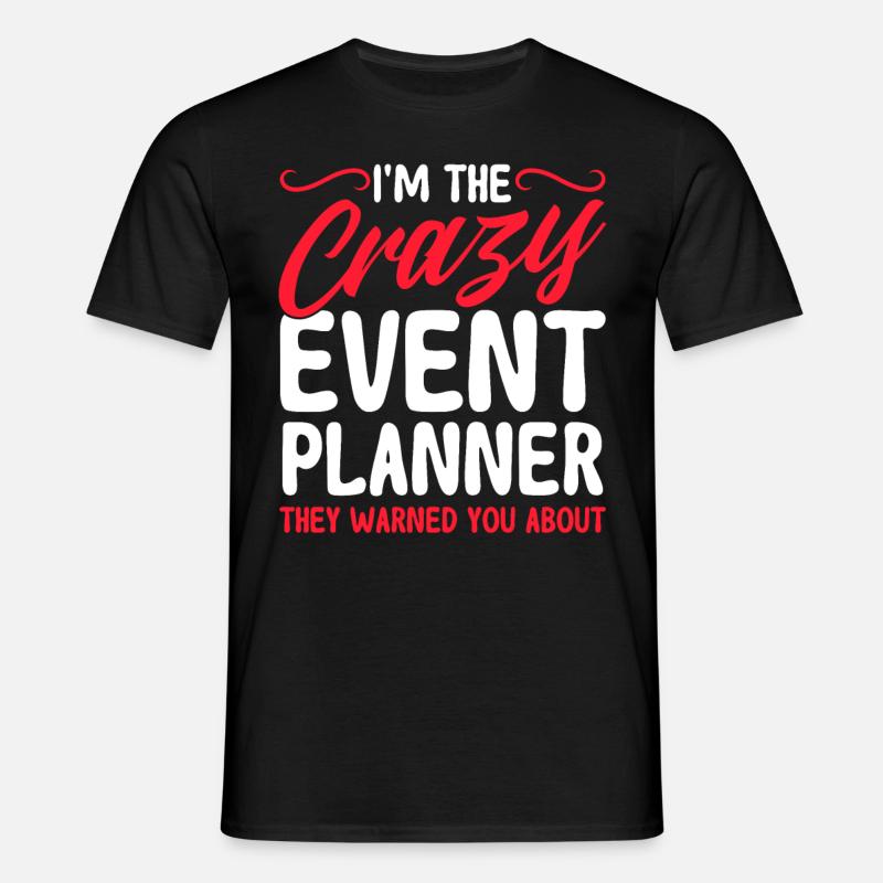 Event Planner Wedding Planner Event Manager - Maglietta da uomo - nero