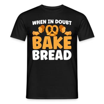 Pain Cuisson Cadeau Boulangerie Citation Boulanger - T-shirt homme - noir - Devant - AI Model Male 178 light (178cm)
