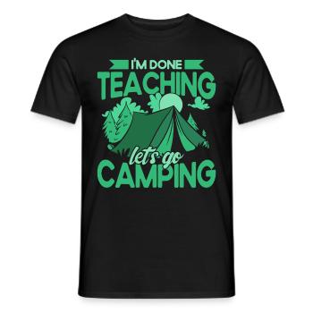Camping Gift Funny saying for campers - Men's T-Shirt - black - Front - AI Model Male 178 light (178cm)