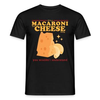 Macaroni and Cheese Mac And Cheese Gift - Men's T-Shirt - black - Front - AI Model Male 178 light (178cm)