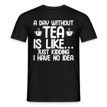 Teetrinker Geschenk Tasse Tee Liebhaber - Männer T-Shirt - Schwarz - Vorne - AI Model Male 178 light (178cm)