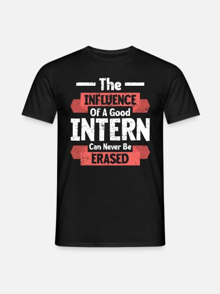 Intern Gift Unpaid Intern - Men's T-Shirt - black
