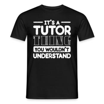 Tutor Geschenk Tutor - Männer T-Shirt - Schwarz - Vorne - AI Model Male 178 light (178cm)
