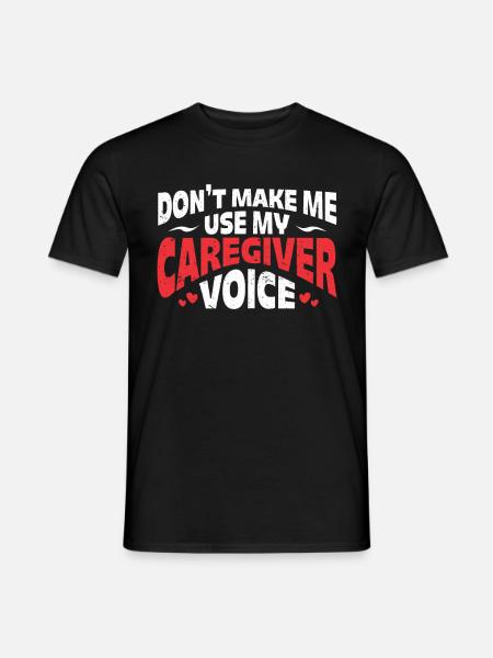 Caregiver Gift Nurse - Men's T-Shirt - black