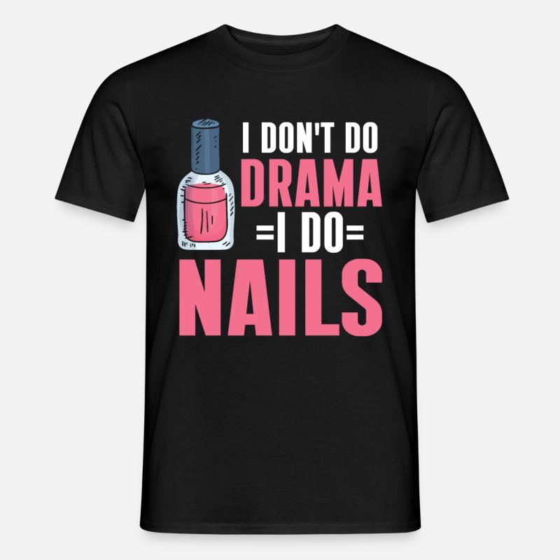 Nageltechniker Nagelstudio Nail Tech - Männer T-Shirt - Schwarz