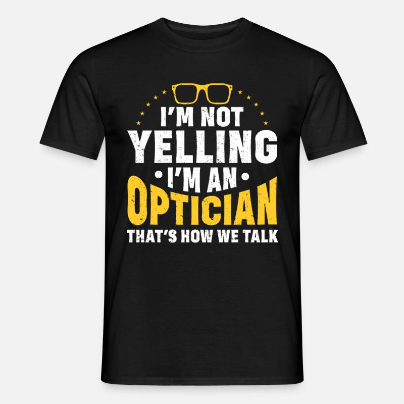 Optométriste Optométriste Optométrie - T-shirt homme - noir