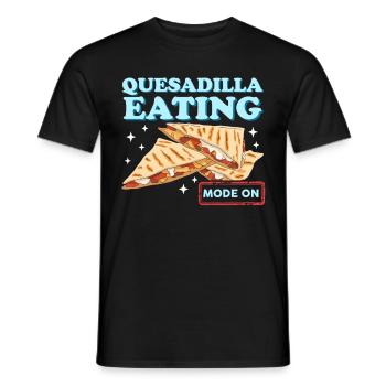 Quesadillas Tortillas Quesadilla Gift - Men's T-Shirt - black - Front - AI Model Male 178 light (178cm)