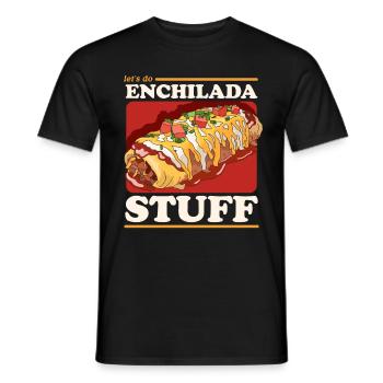 Enchilada Mexican Enchiladas Gift - Men's T-Shirt - black - Front - AI Model Male 178 light (178cm)