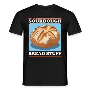 Sourdough Bread Sourdough Bread Baking Gift - Men's T-Shirt - black - Front - AI Model Male 178 light (178cm)