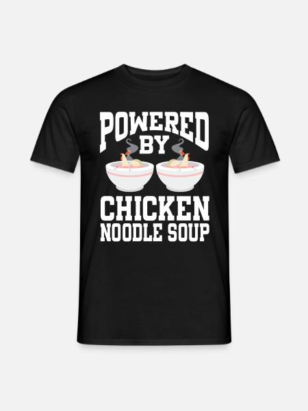Powered By Chicken Noodle Soup - Men's T-Shirt - black