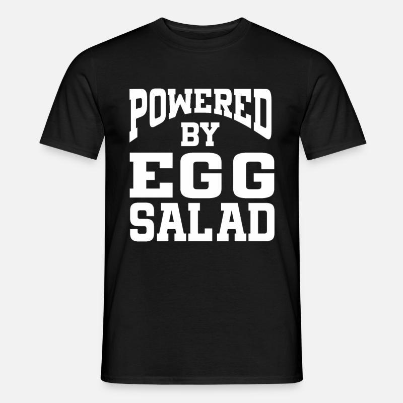 Powered By Egg Salad - Männer T-Shirt - Schwarz