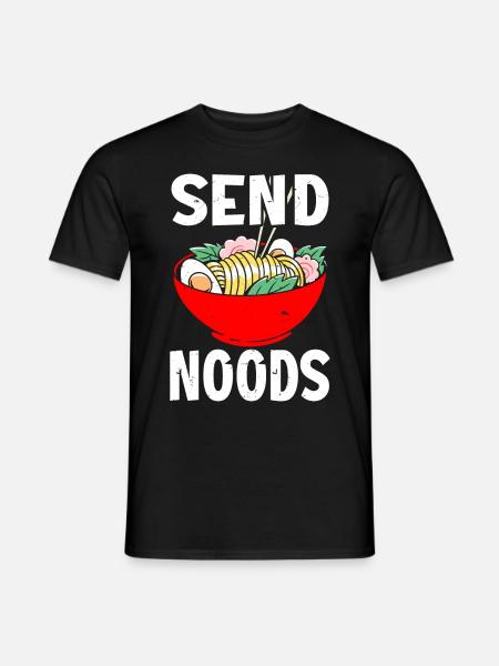 Send Noods Funny Japanese Ramen Noodle - Männer T-Shirt - Schwarz