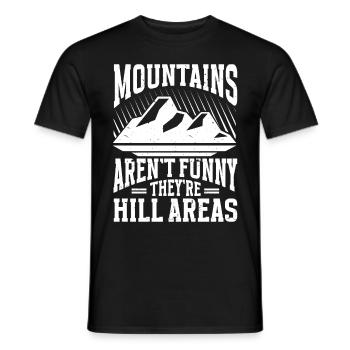 Les montagnes ne sont pas drôles, ce sont des collines, des randonnées - T-shirt homme - noir - Devant - AI Model Male 178 light (178cm)