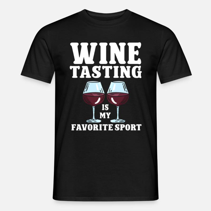 Wine Tasting Funny Wine Lover - Männer T-Shirt - Schwarz