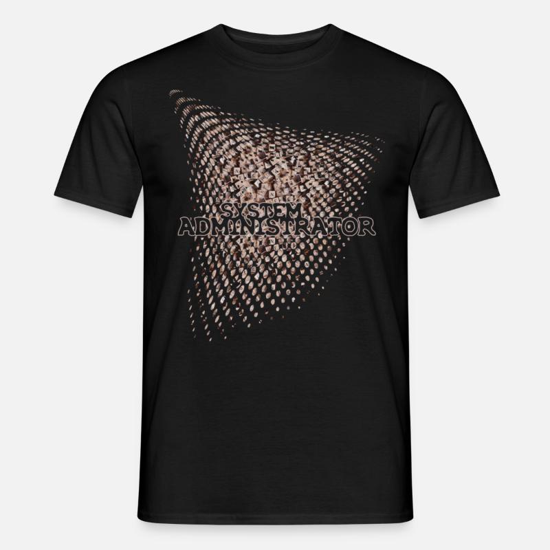 SYSTEM ADMINISTRATOR - Männer T-Shirt - Schwarz