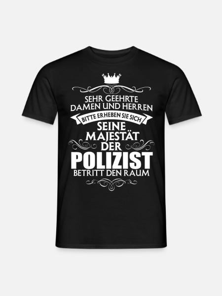POLIZIST - Majestät - Männer T-Shirt - Schwarz