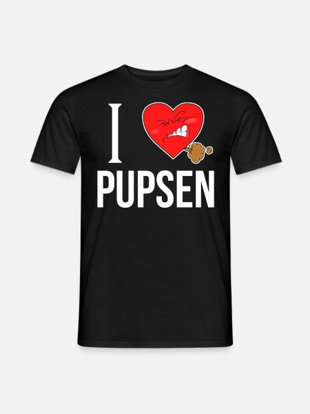 I Love Pupsen Furzen T-Shirt Geschenk - Männer T-Shirt - Schwarz