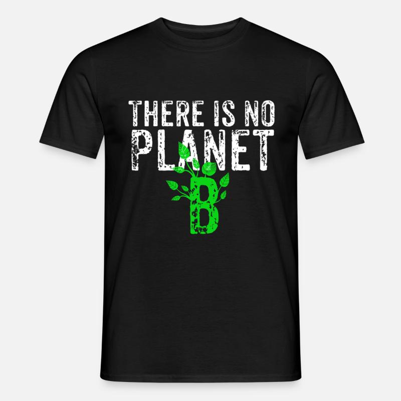 There Is No Planet B - Männer T-Shirt - Schwarz