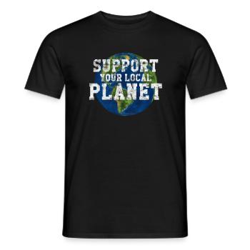 Support Your Local Planet | Natur Umwelt Geschenk - Männer T-Shirt - Schwarz - Vorne - AI Model Male 178 light (178cm)