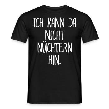 I can not go there sober alcohol party - Men's T-Shirt - black - Front - AI Model Male 178 light (178cm)