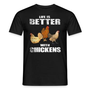Life Is Better With Chickens Chickens T-Shirt Funny - Men's T-Shirt - black - Front - AI Model Male 178 light (178cm)