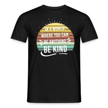 Dans un monde où vous pouvez être tout ce qui est gentil - T-shirt homme - noir - Devant - AI Model Male 178 light (178cm)