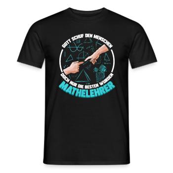 Gott schuf den Mensch Mathelehrer & Mathematiker - Männer T-Shirt - Schwarz - Vorne - AI Model Male 178 light (178cm)