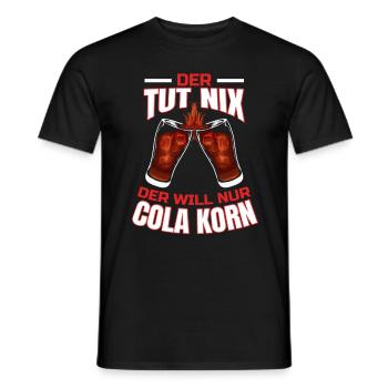 Der tut nix der will nur Cola Korn - Männer T-Shirt - Schwarz - Vorne - AI Model Male 178 light (178cm)