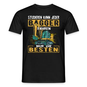 Studieren Kann jeder Bagger Fahren nur die Besten - Männer T-Shirt - Schwarz - Vorne - AI Model Male 178 light (178cm)