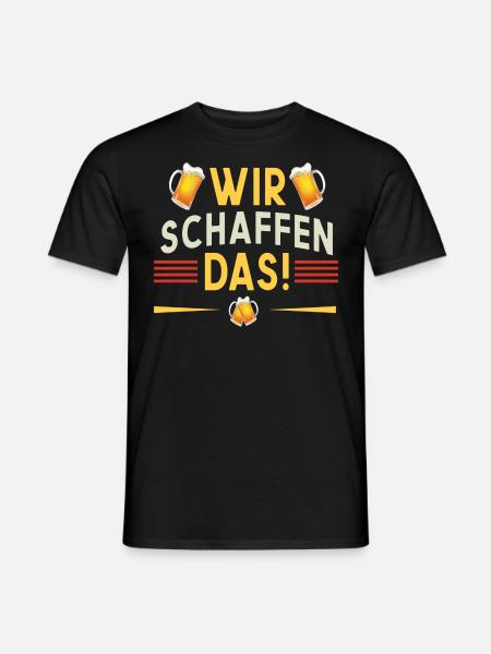 Wir schaffen das - Männer T-Shirt - Schwarz